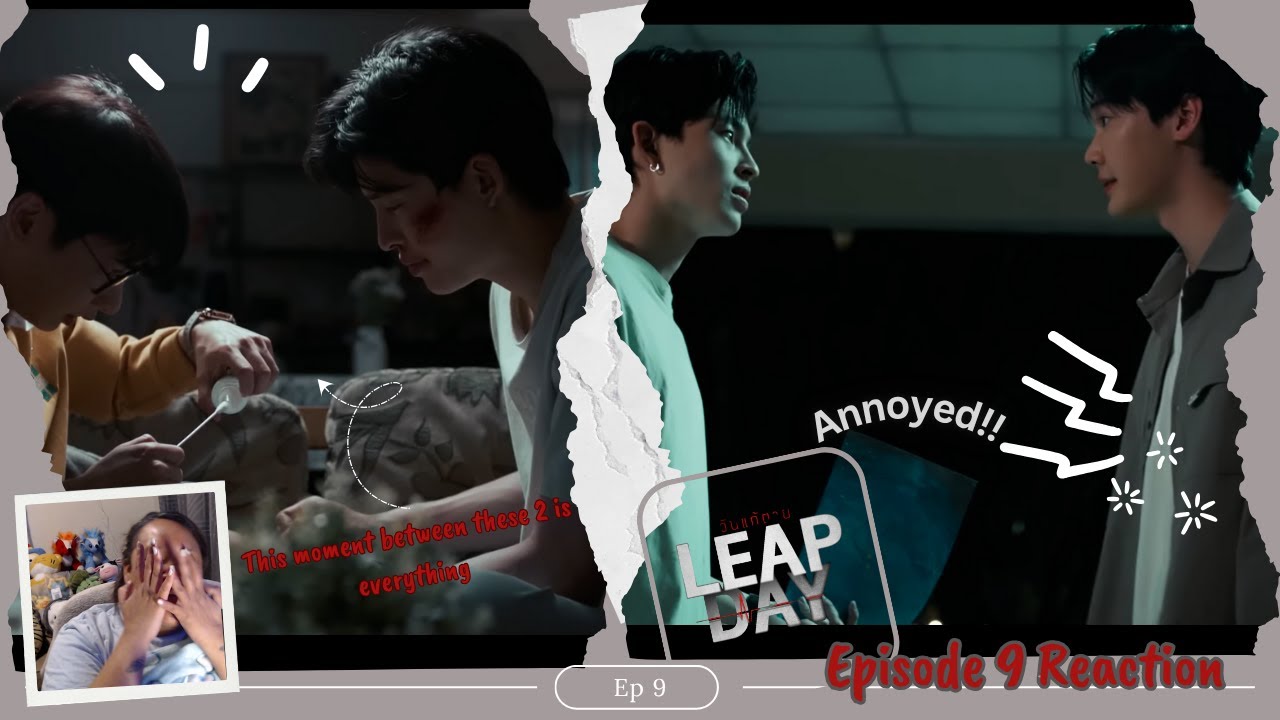 Leap Day วันแก้ตาย | EP 9  Reaction