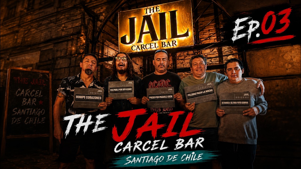 The Jail Bar SANTIAGO - Bares del Mundo, Capítulo 3