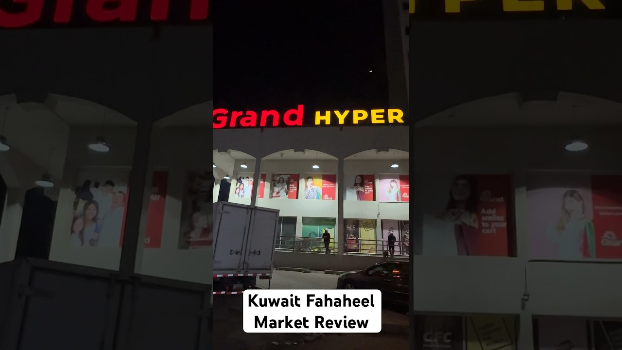 Kuwait Fahaheel Market Review