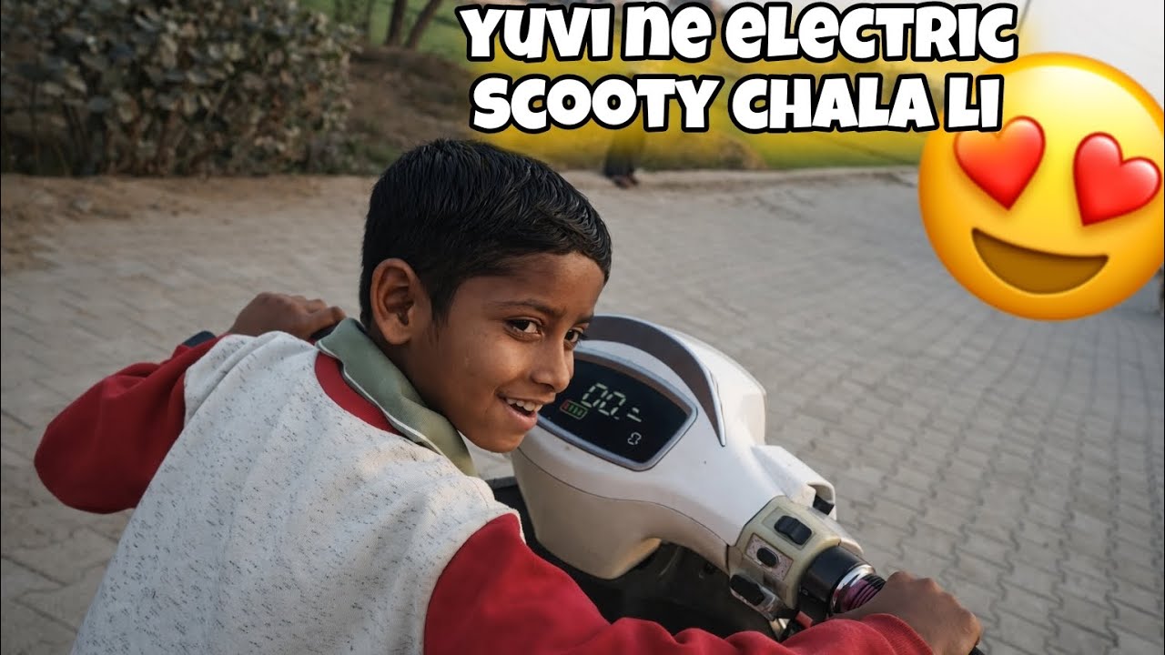yuvi ne electric scooty chala li 😍