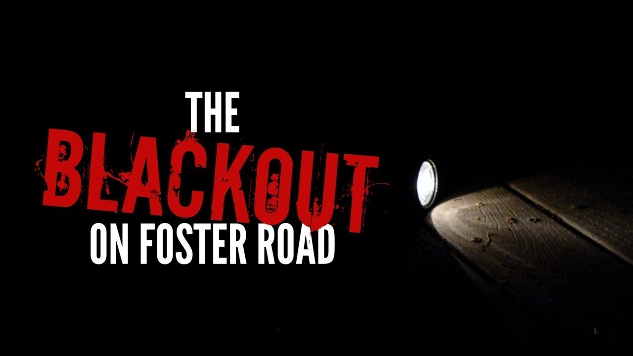 “The Blackout On Foster Road” (Creepypasta) (KingSpook)