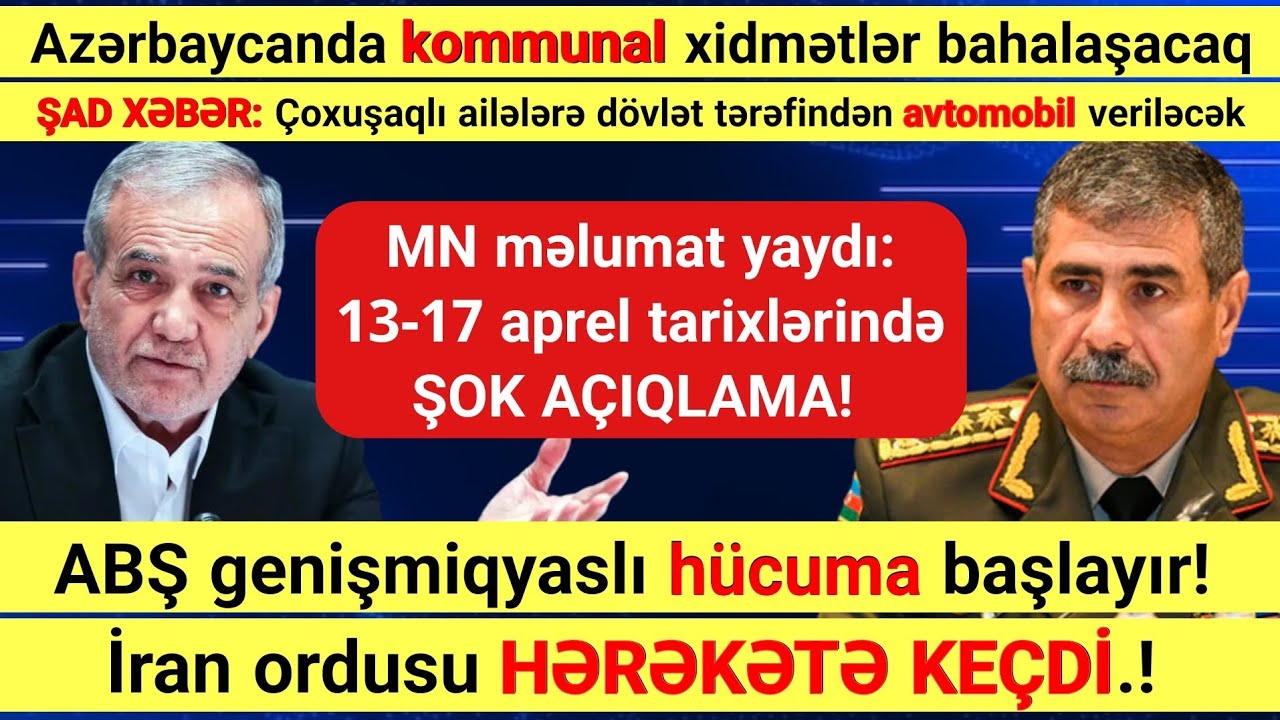 SON XƏBƏRLƏR: 13.04.2026 - XƏBƏRLƏR BUG&Uuml;N