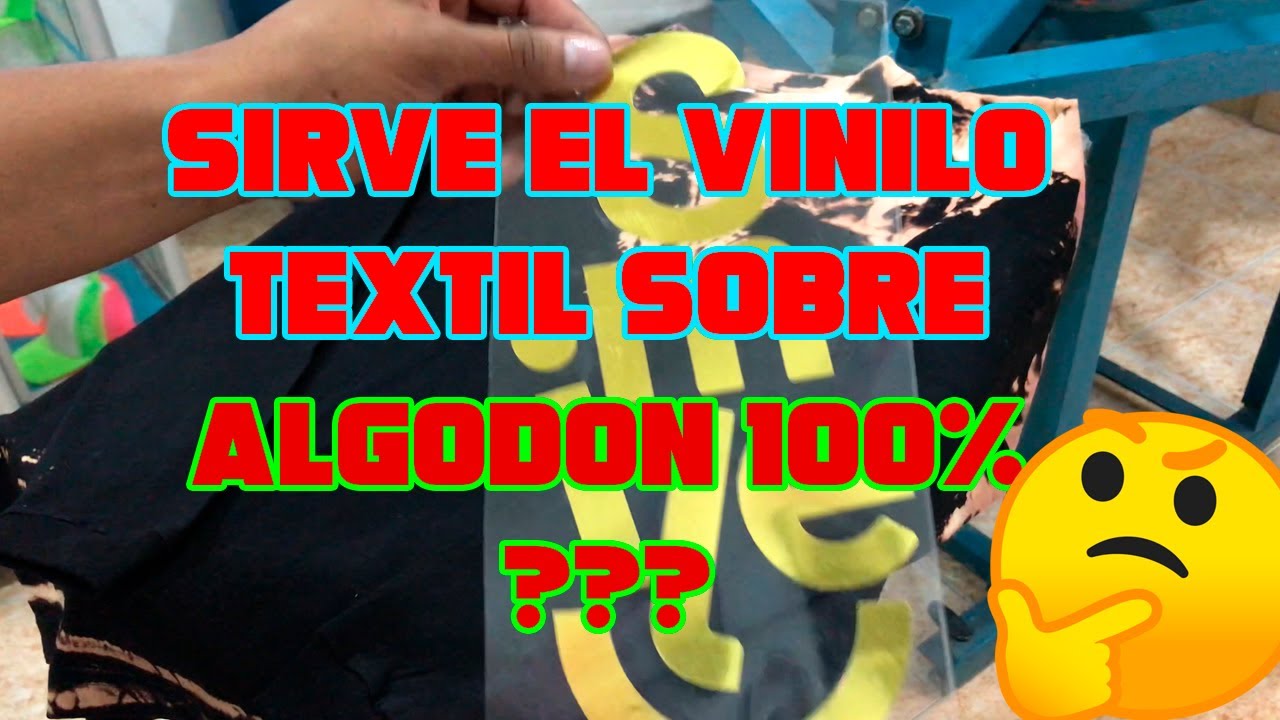 🥴 ¿¿¿SIRVE EL VINILO TEXTIL SOBRE ALGODÓN 100%??? 🤔