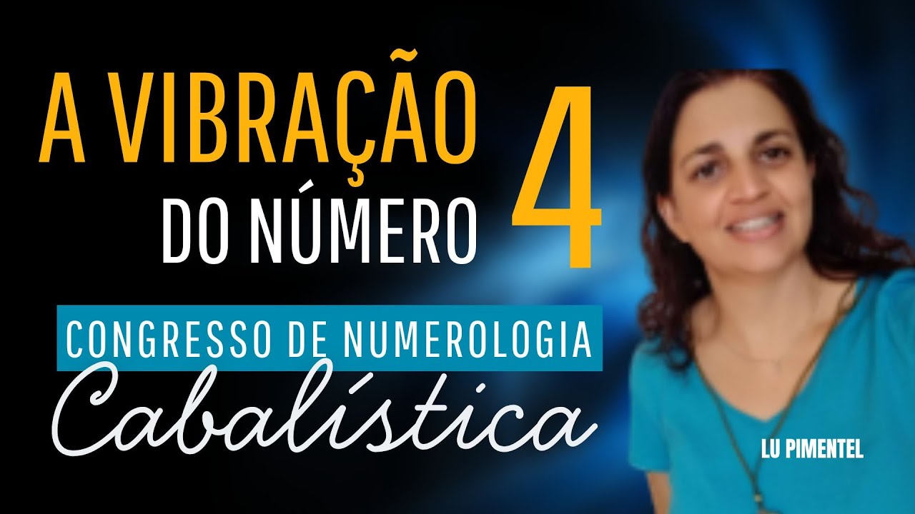 A Vibração do Número 4 - Luciana Pimentel