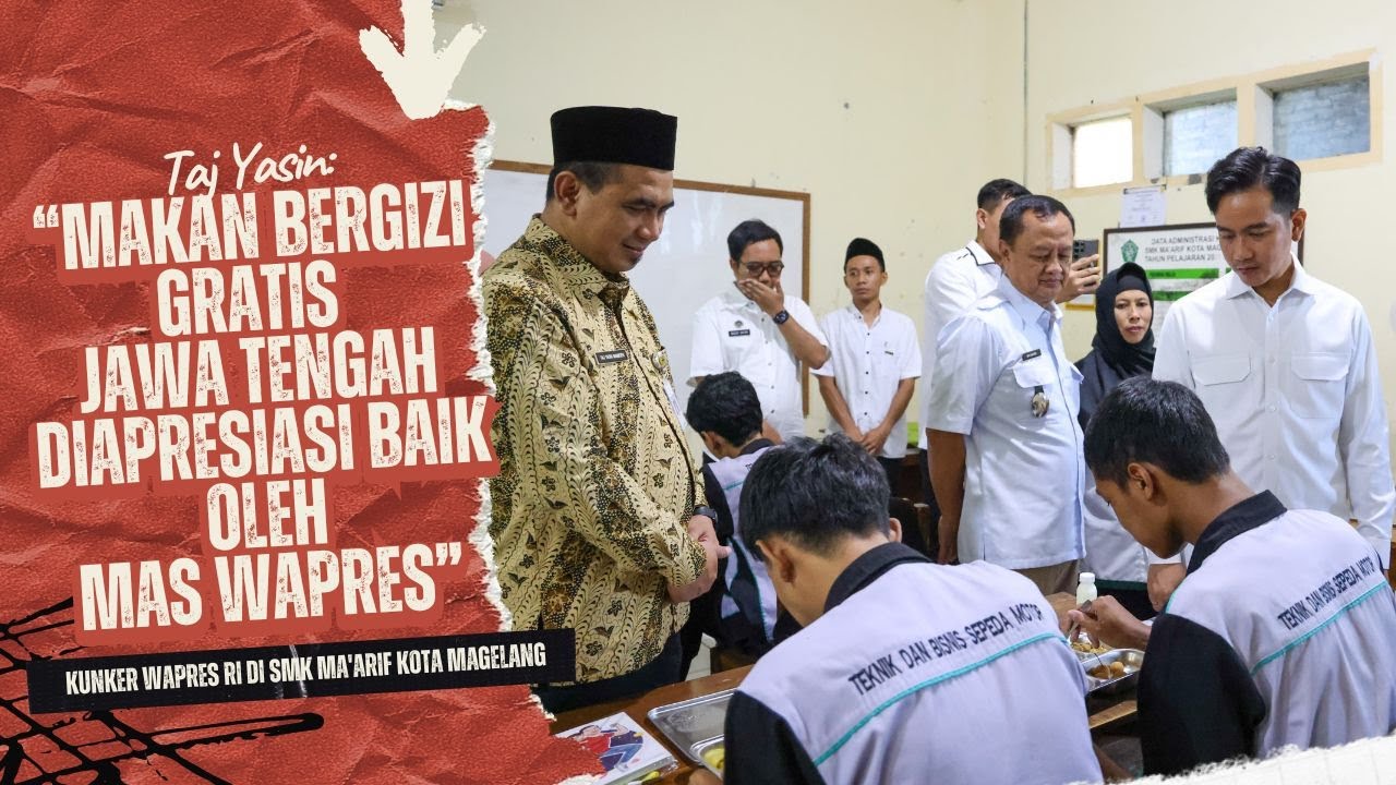 Dampingi Wapres RI Tinjau MBG, Taj Yasin: Makan Bergizi Gratis Jateng Diapresiasi Baik Mas Wapres