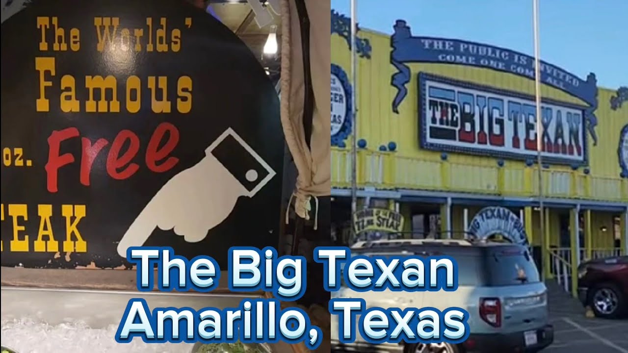 The Big Texan Steak Ranch, Amarillo Texas