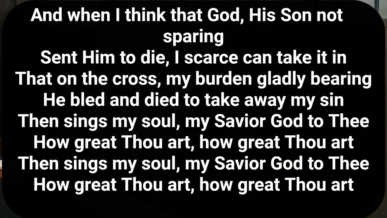 How Great Thou Art