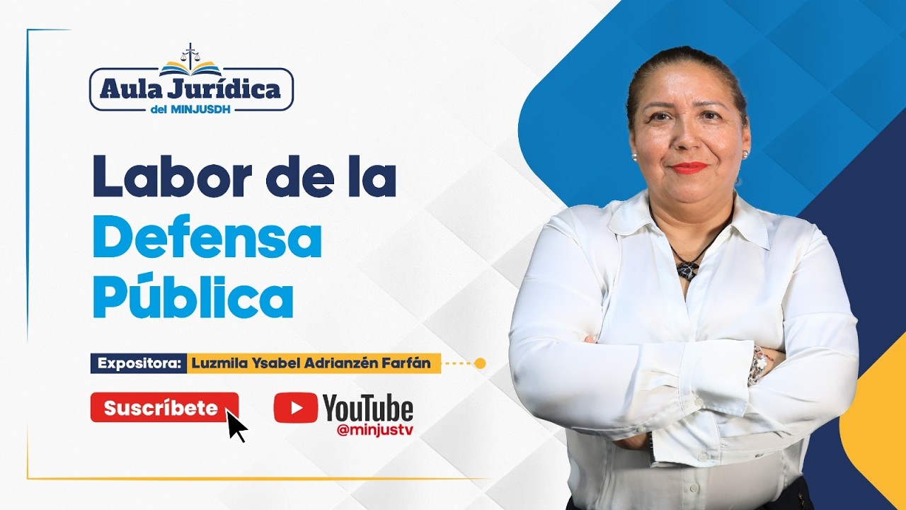 #AulaJurídica | Labor de la Defensa Pública