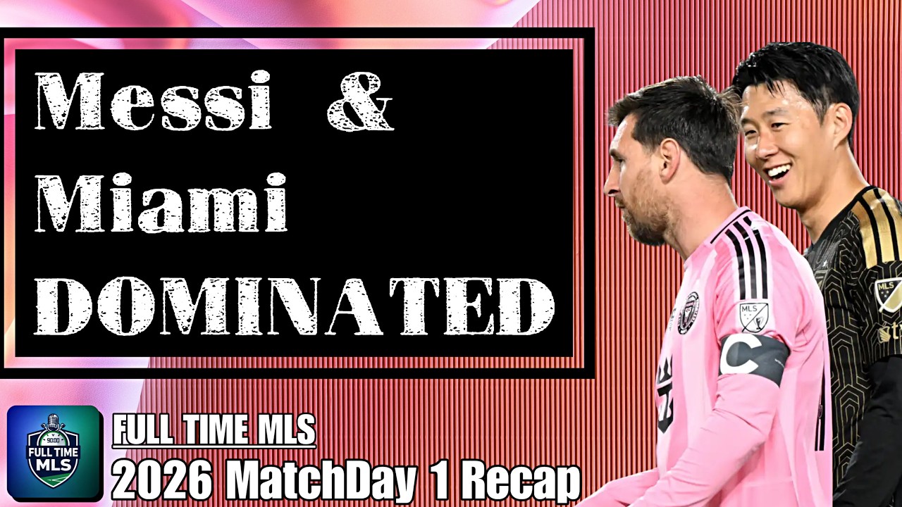 MLS Matchday 1 Recap