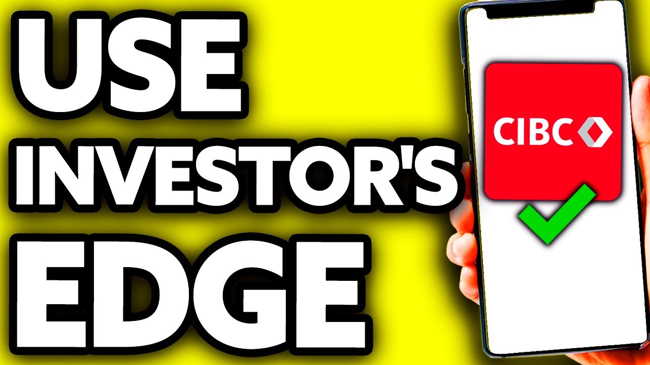 How To Use CIBC Investor's Edge (EASY 2025)