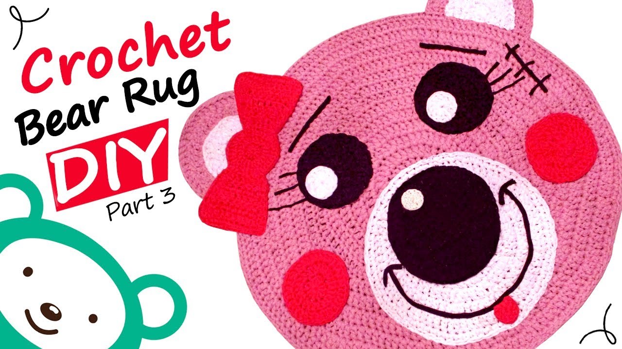 DIY Crochet Teddy Bear Rug with a T-Shirt yarn [ Part 3- Finishing (Making Up) ] How To