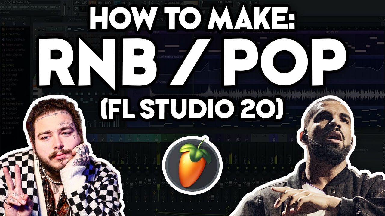 How to Make R&B / POP MUSIC (FL Studio 20) #3