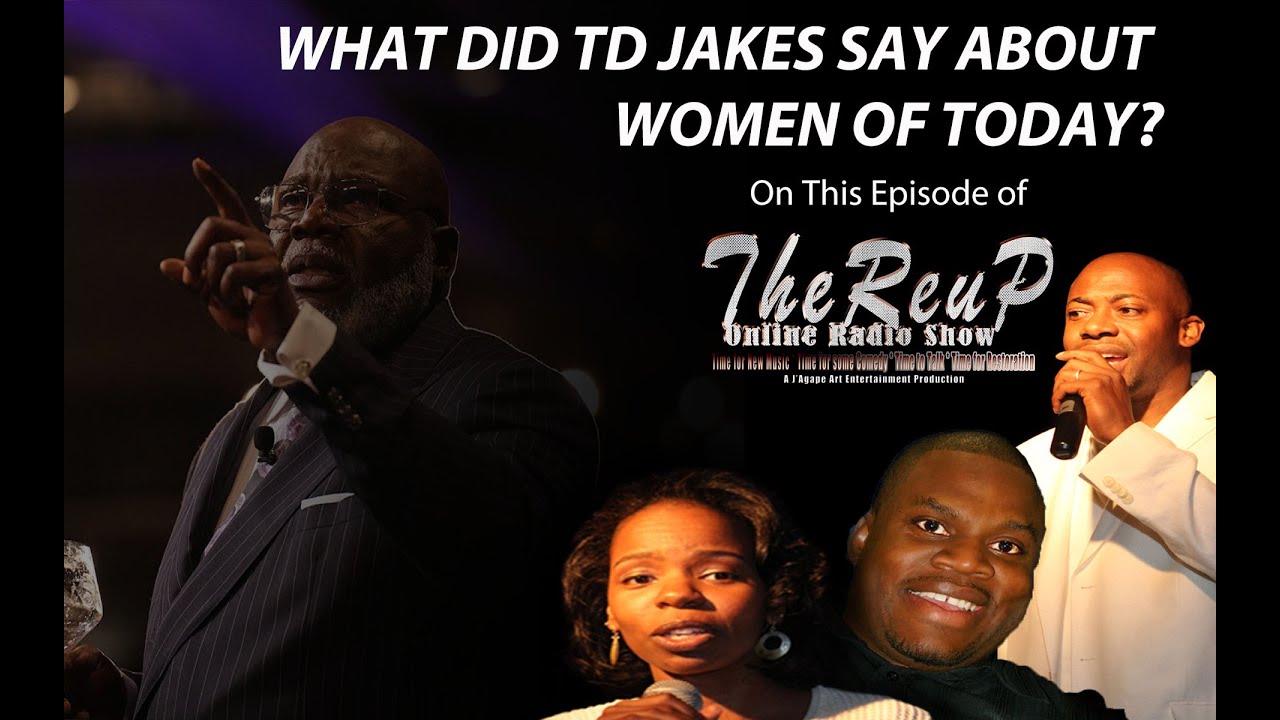 Bishop TD Jakes puts Women in there place?