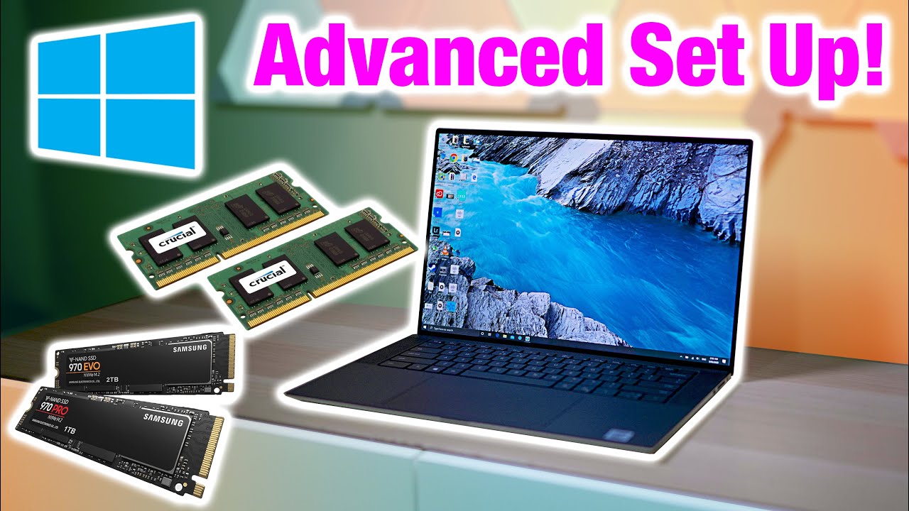 Upgrade RAM & SSD on XPS 15 & XPS 17 + Advanced Setup Up and Windows installation for any Laptop.