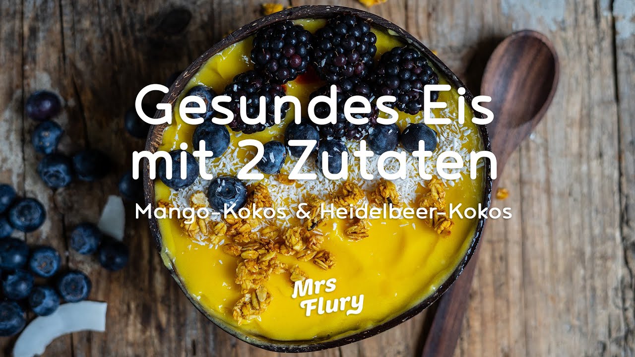 Gesunde Eiscreme mit nur 2 Zutaten! Mango Kokos und Heidelbeere Glace ohne Zucker, ohne Banane