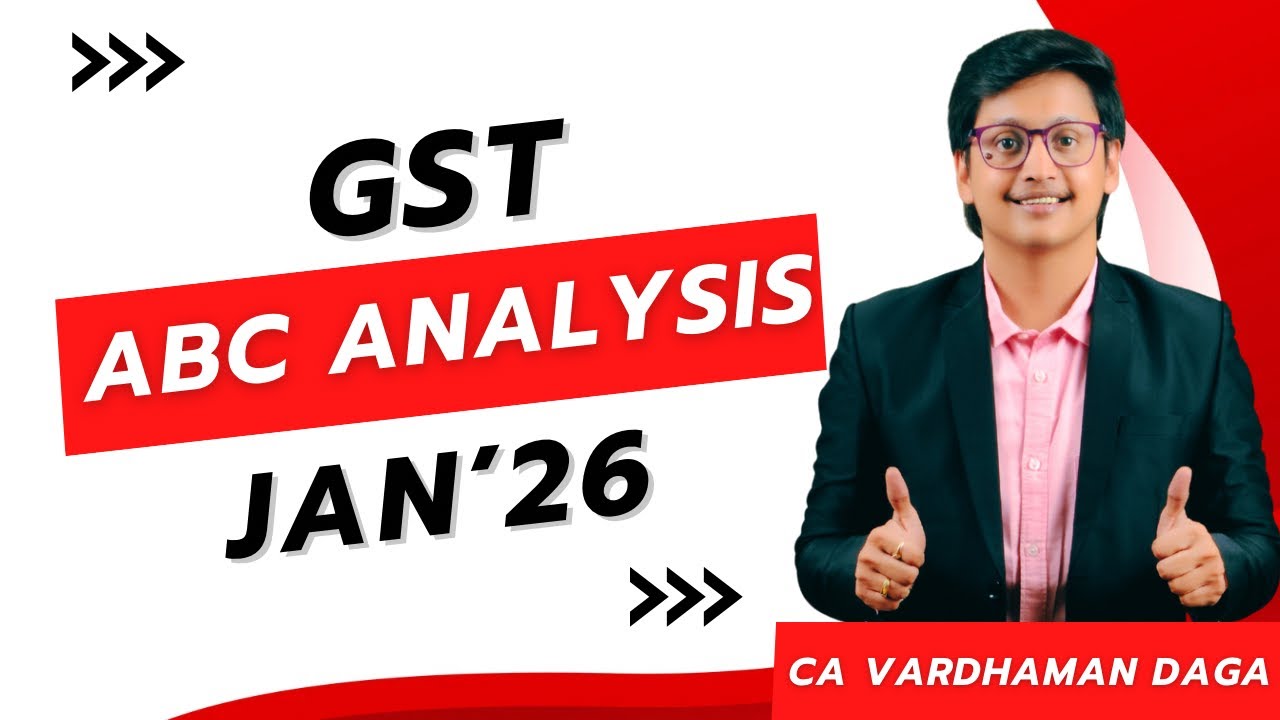 ABC Analysis of GST for Jan'26 | CA Vardhaman Daga@arhaminstitute