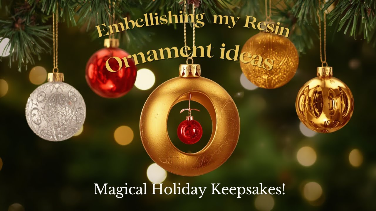 Resin Christmas Ornaments Made Beautiful in Minutes!