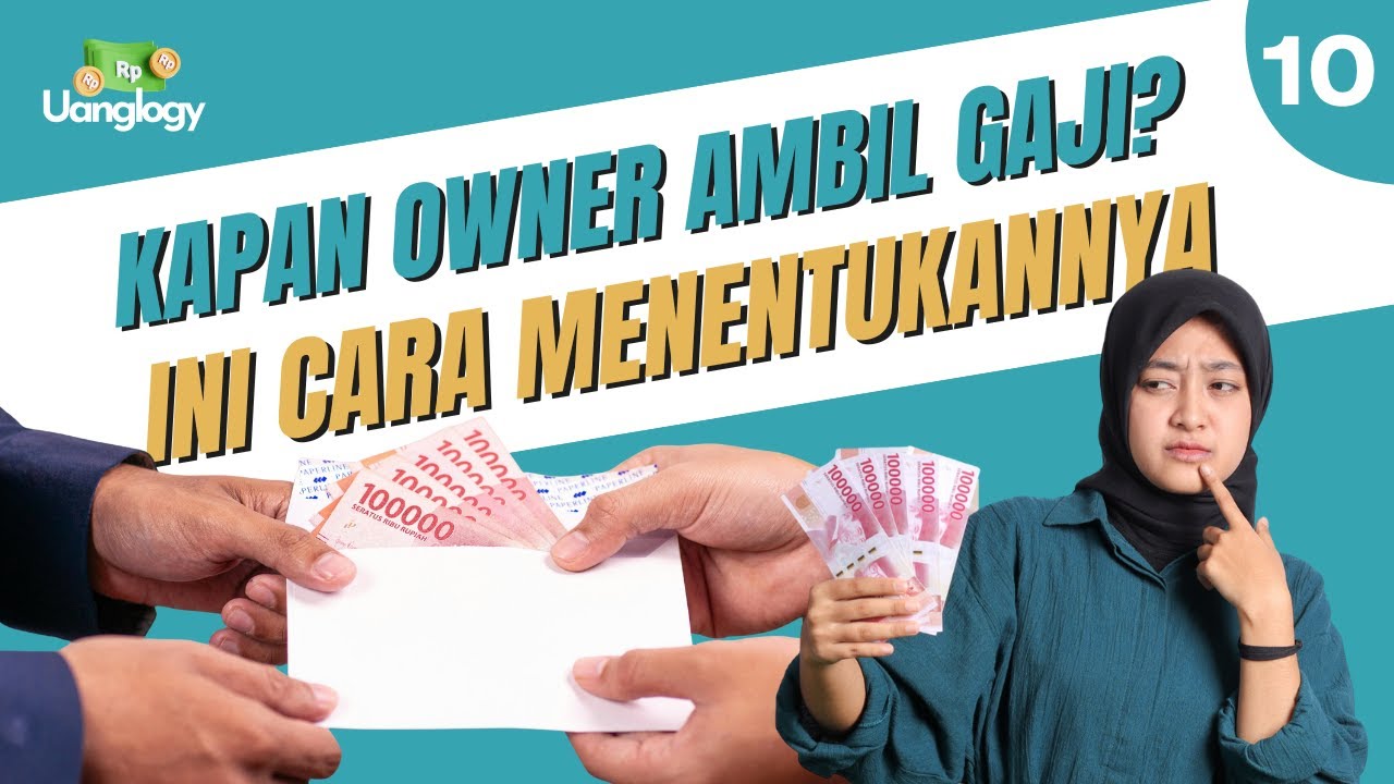 Gaji Owner Terlalu Besar? Ini Cara Menentukannya Tanpa Membunuh Bisnis