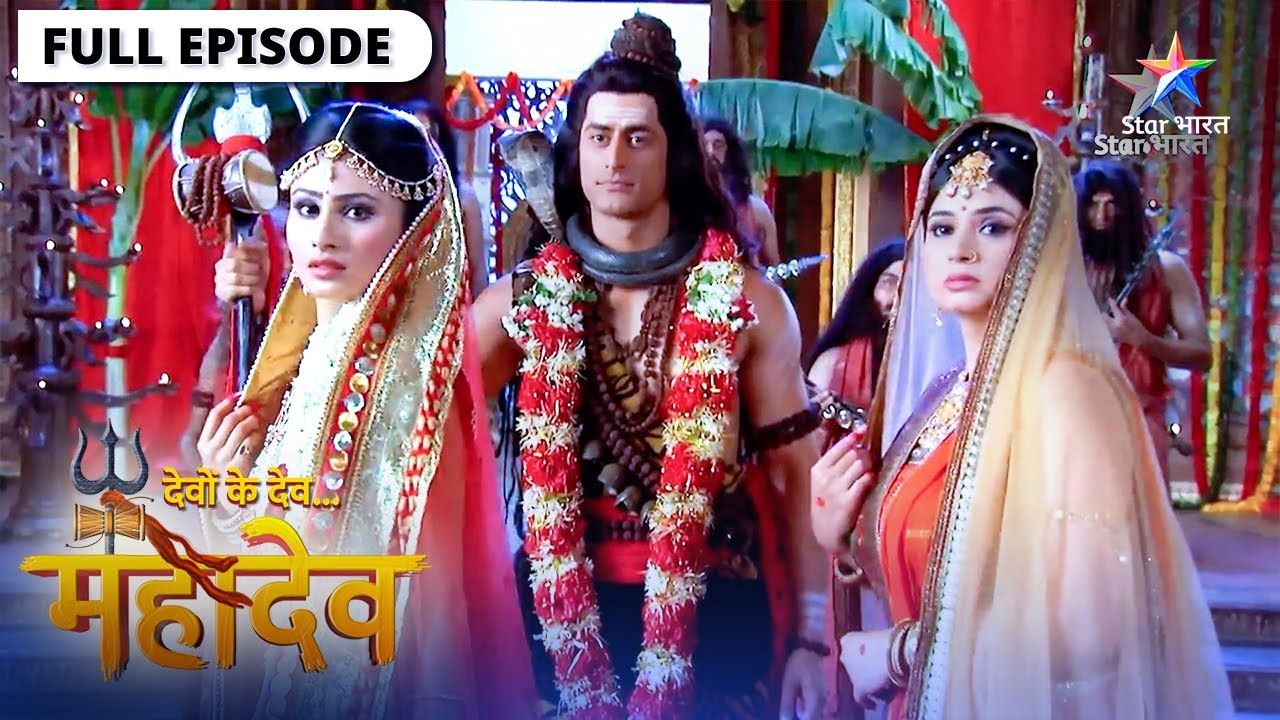 Devon Ke Dev Mahadev | Kya Sati-Mahadev ke vivaah ko sweekriti denge Daksh?  Episode 95-96