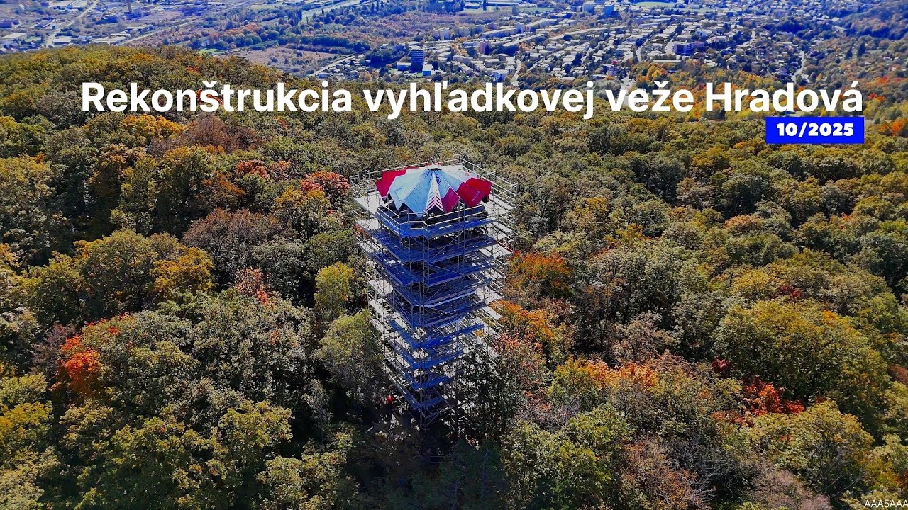Pohľad na rekonštrukciu vyhľadkovej veže Hradová v Košiciach 10/2025