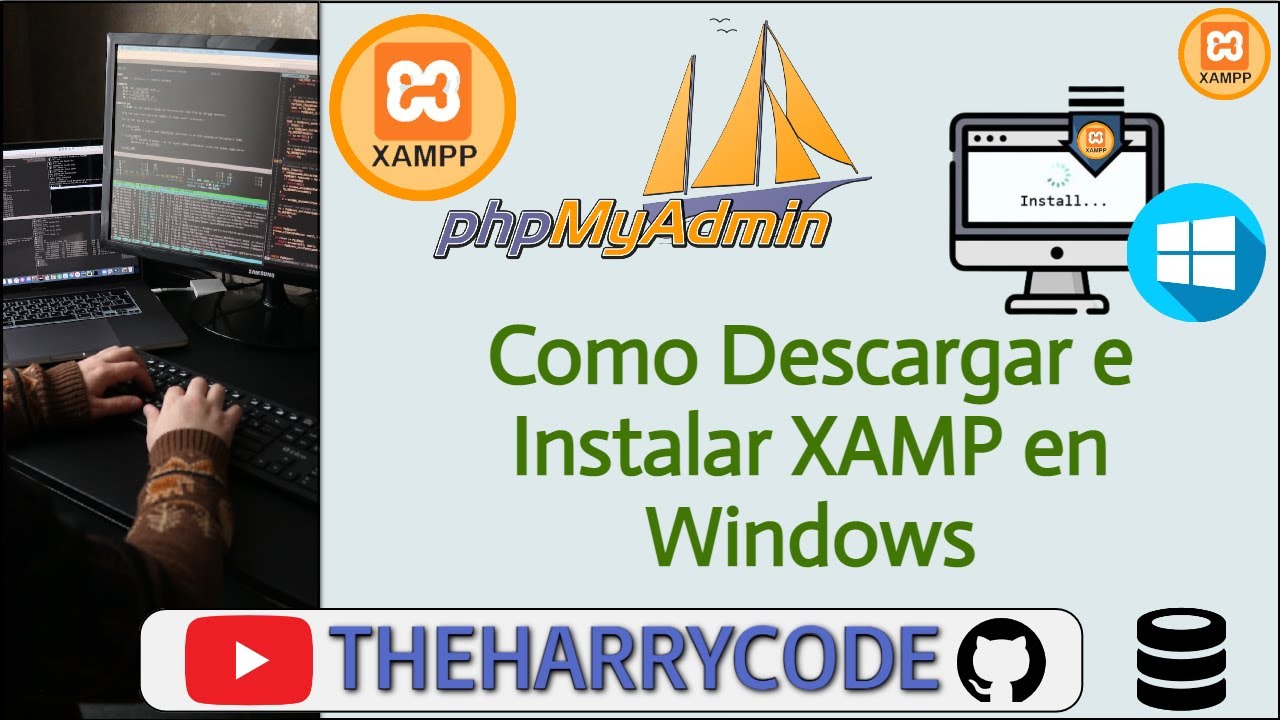 Curso XAMP & phpMyAdmin | Como Descargar e Instalar XAMP - phpMyAdmin (MySql) en Windows