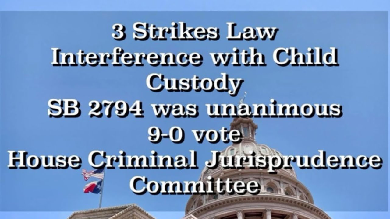 What Is the &ldquo;3 Strikes Law&rdquo; for Interference with Child Custody and Here&rsquo;s what you need to know.