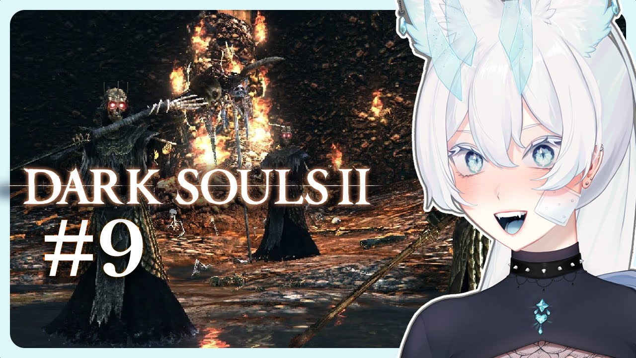 Eden Plays Dark Souls II | Episode 9 【 VOD 】