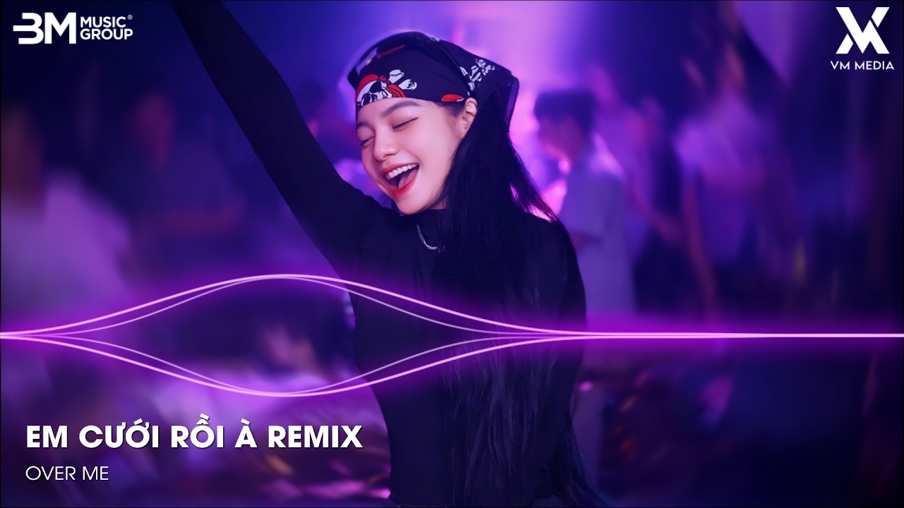 Mashup Em Cưới Rồi À x Lỗi Lầm Em Mang Đi Remix | Lk Hạt Mưa Vương Vấn, Cầu Vồng Sau Mưa Remix