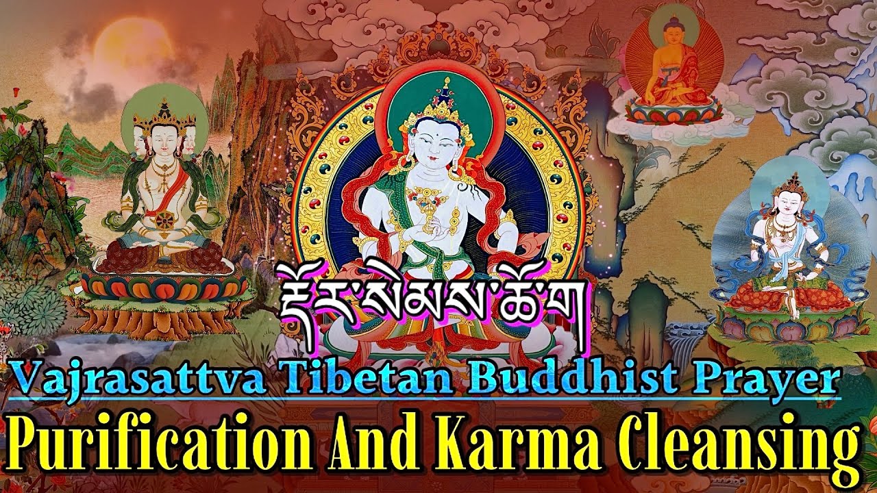 ☸️Dorsem | Vajrasattva Tibetan Buddhist Prayer for Purification & Karma Cleansing (རྡོར་སེམས་ཆོག)
