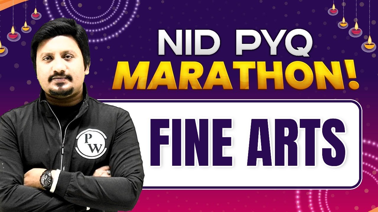 NID Fine Arts PYQ Marathon | Master Every Topic with Past Questions!