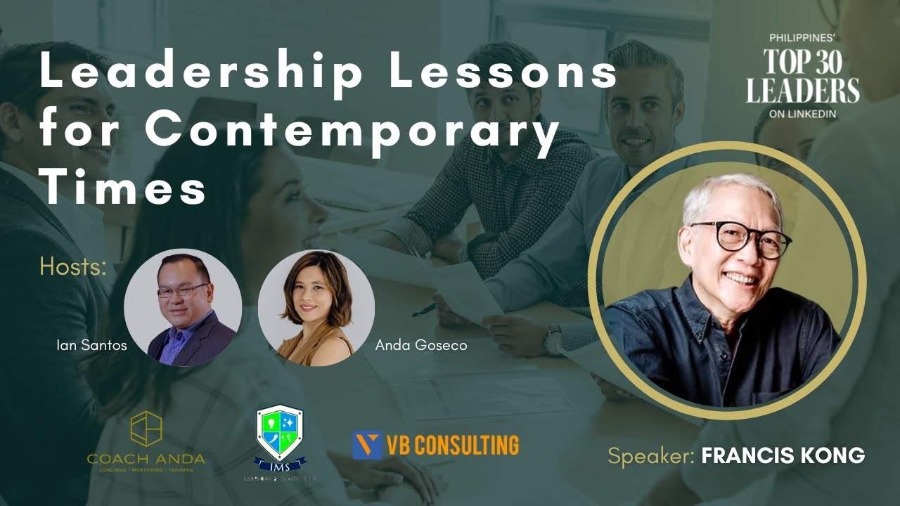 Ep 7 - Leadership Lessons for Contemporary Times | Francis Kong