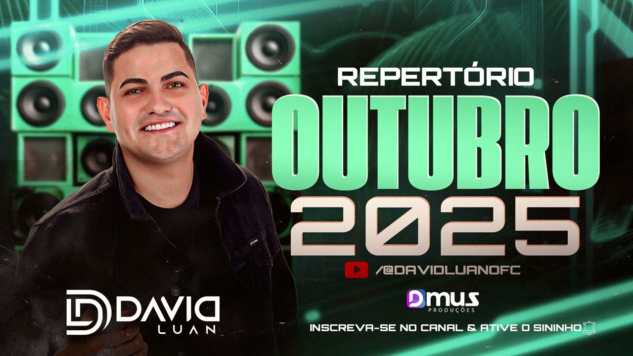 REPERTÓRIO ATUALIZADO DE OUTUBRO 2025 - DAVID LUAN