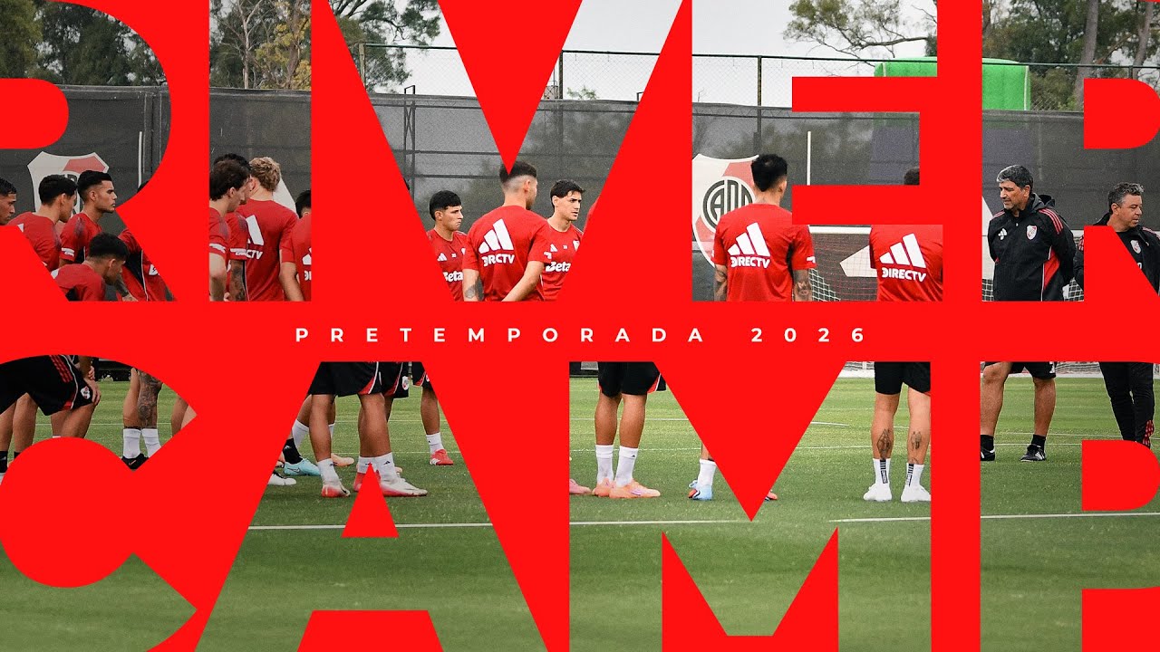 Pretemporada 2026 en marcha: vuelta al trabajo en River Camp 💪⚽️ #River2026