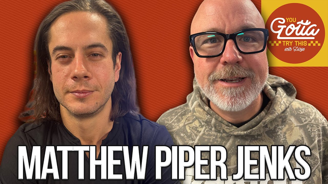 Fitness, Food, Frank the Tank ft. Matt Piper Jenks | You Gotta Try This Ep. 45