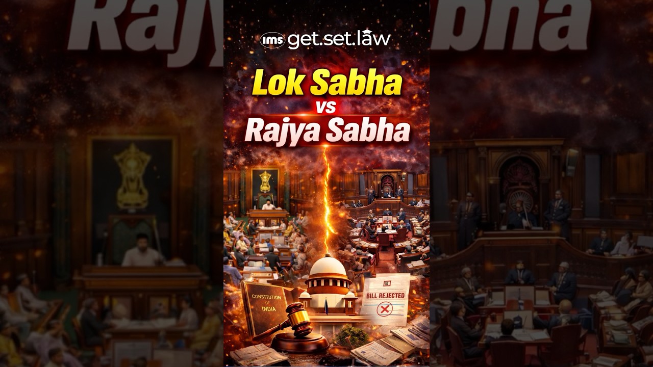 Lok Sabha vs Rajya Sabha | Who Has REAL Power in India? #currentaffairs #lawaspirants #imsgetsetlaw