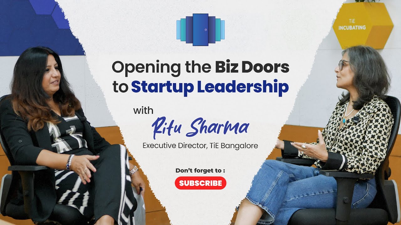 Why Some Startups Succeed & Others Fail | Biz Doors with Ritu Sharma (TiE Bangalore)