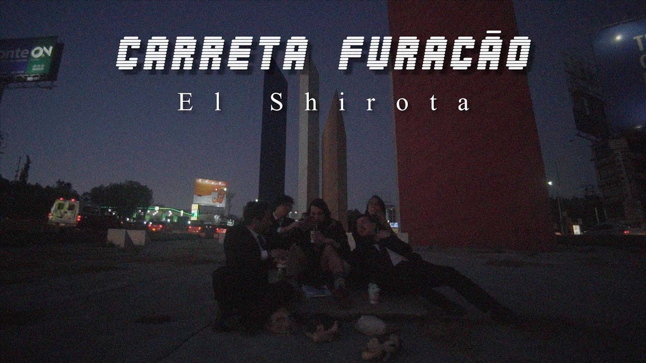 El Shirota - Carreta Furacão