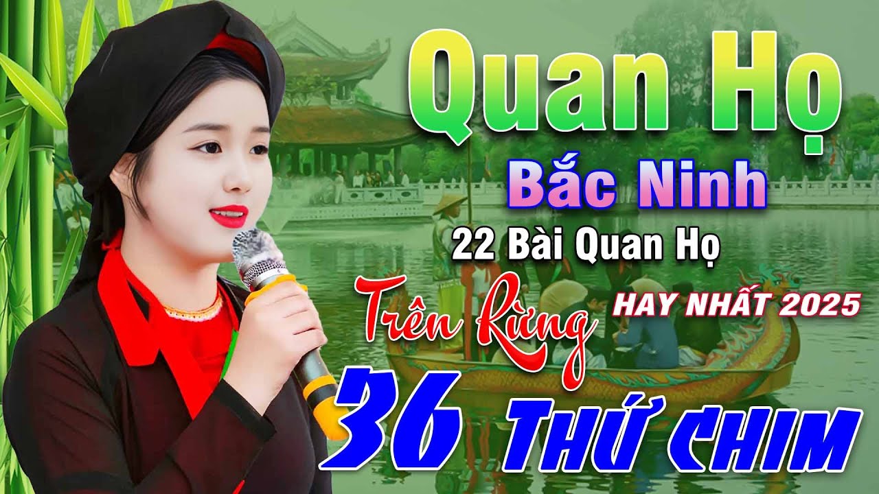 Ngây Ngất Khúc Quan Họ - Kim Cúc ➤ Tuyển Chọn 22 Bài Hay Tuyệt Đỉnh 2025 Nghe 1 Lần Nhớ Cả Đời