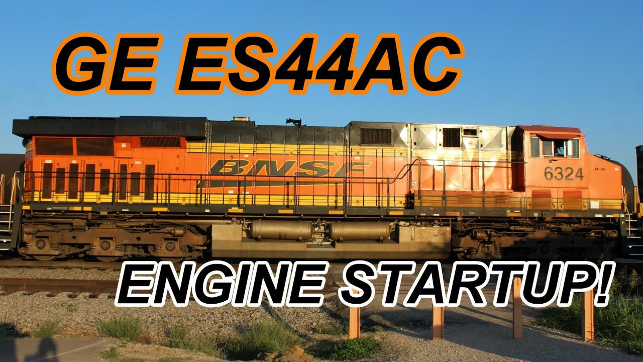GE ES44AC BNSF 6324 - GEVO-12 prime mover startup!