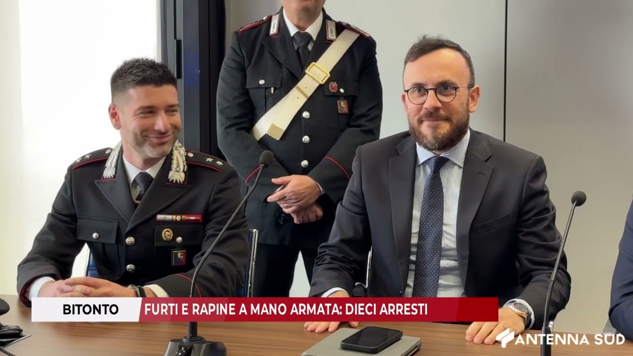4 MARZO 2026 - BITONTO, FURTI E RAPINE A MANO ARMATA: 10 ARRESTI