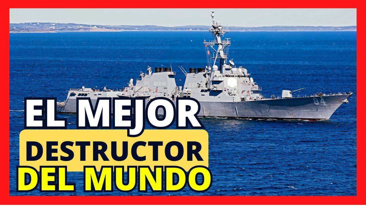 Asi son los DESTRUCTORES clase Arleigh Burke desplegados en VENEZUELA