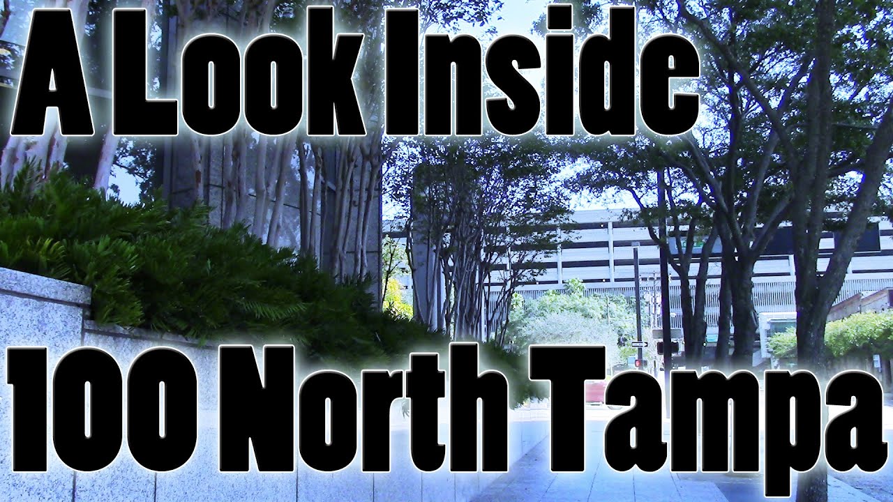 A Look Inside: 100 North Tampa