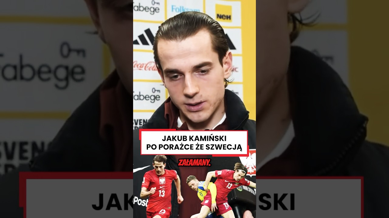 KAMIŃSKI PO PORAŻCE ZE SZWECJĄ #shorts