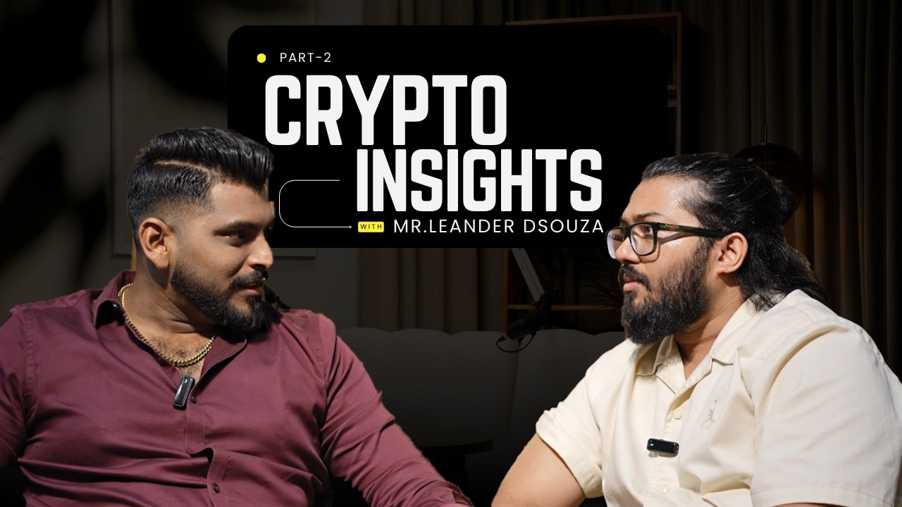 🎙️ From Markets to Protocols with Leander Dsouza – Part 2 🚀🌐