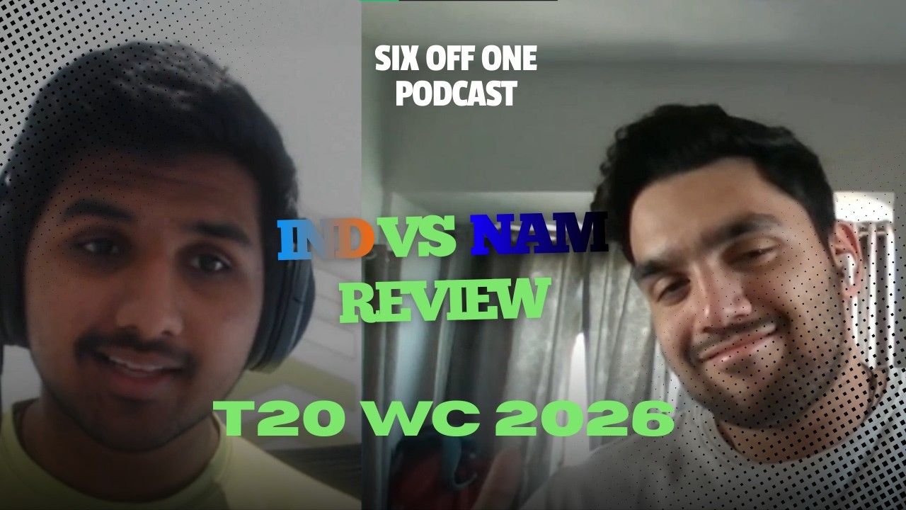 India thrashed Namibia?! | IND vs NAM | T20WC 2026 Review | Six off One Podcast