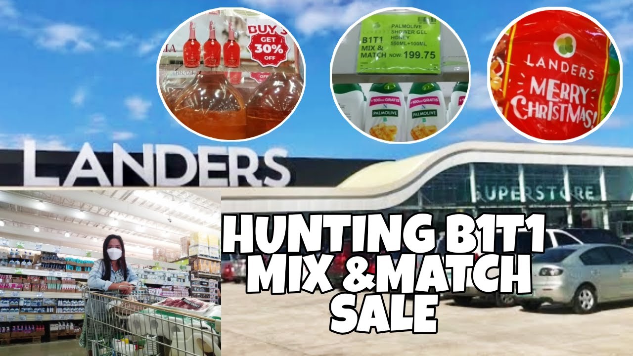 LANDERS SHOPPING B1T1 MIX& MATCH SALE ALABANG LANDERS  |Thecampbells Madhouse