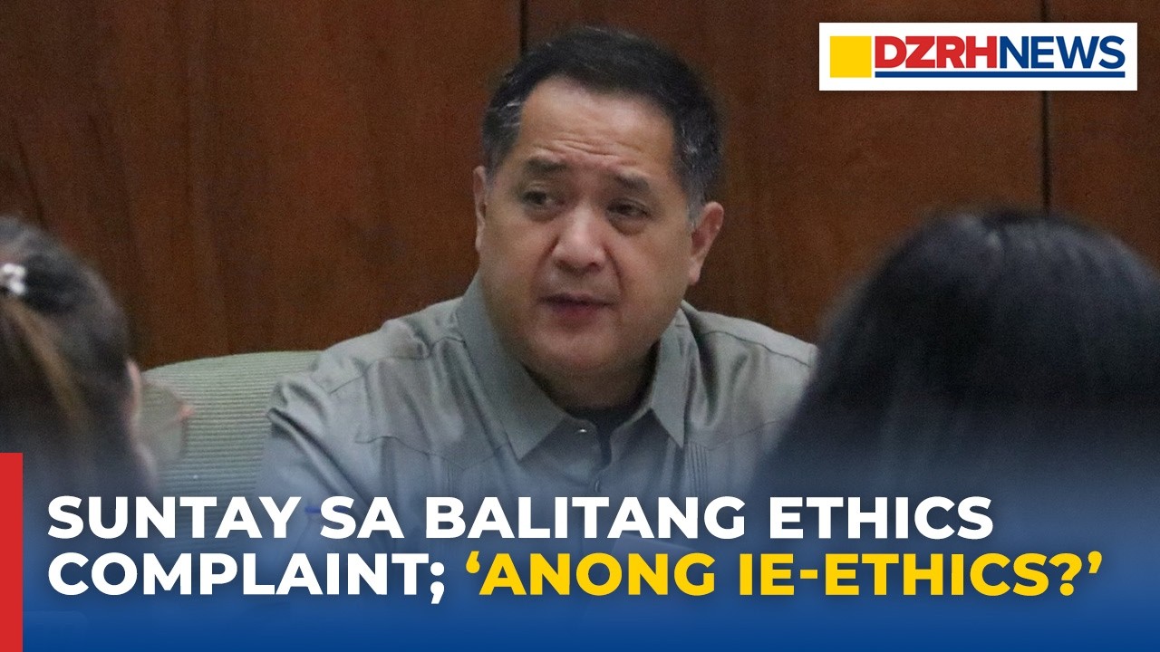 Suntay itinangging may ethics complaint; Boto sa impeachment ni VP Duterte, ipinaliwanag