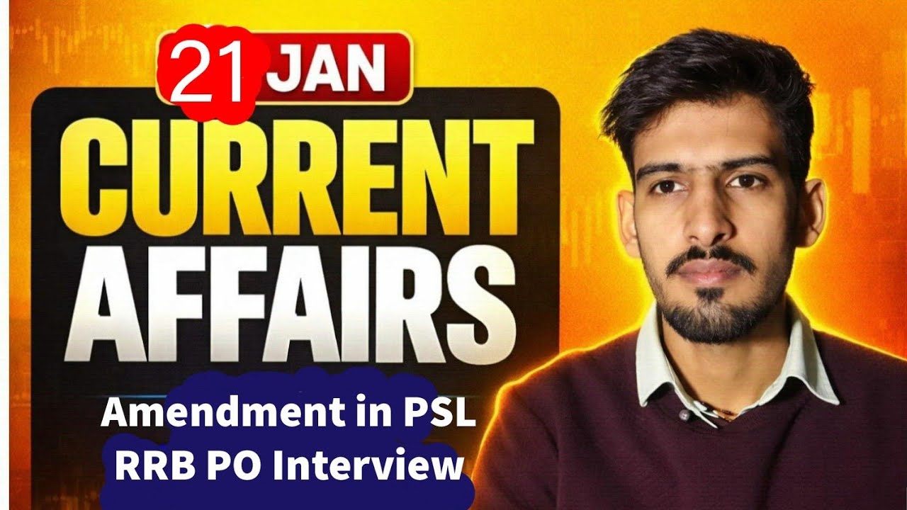 21 January 2026 |Daily Current Affairs| Bank exam|#currentaffairs #bankexam #video #rrbclerkresult