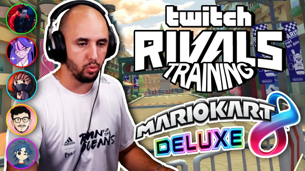 TRAINING MARIO KART TWITCH RIVALS AVEC PONCE, GUILL, ULTIA, ETOILES & JIMMYBOYYY