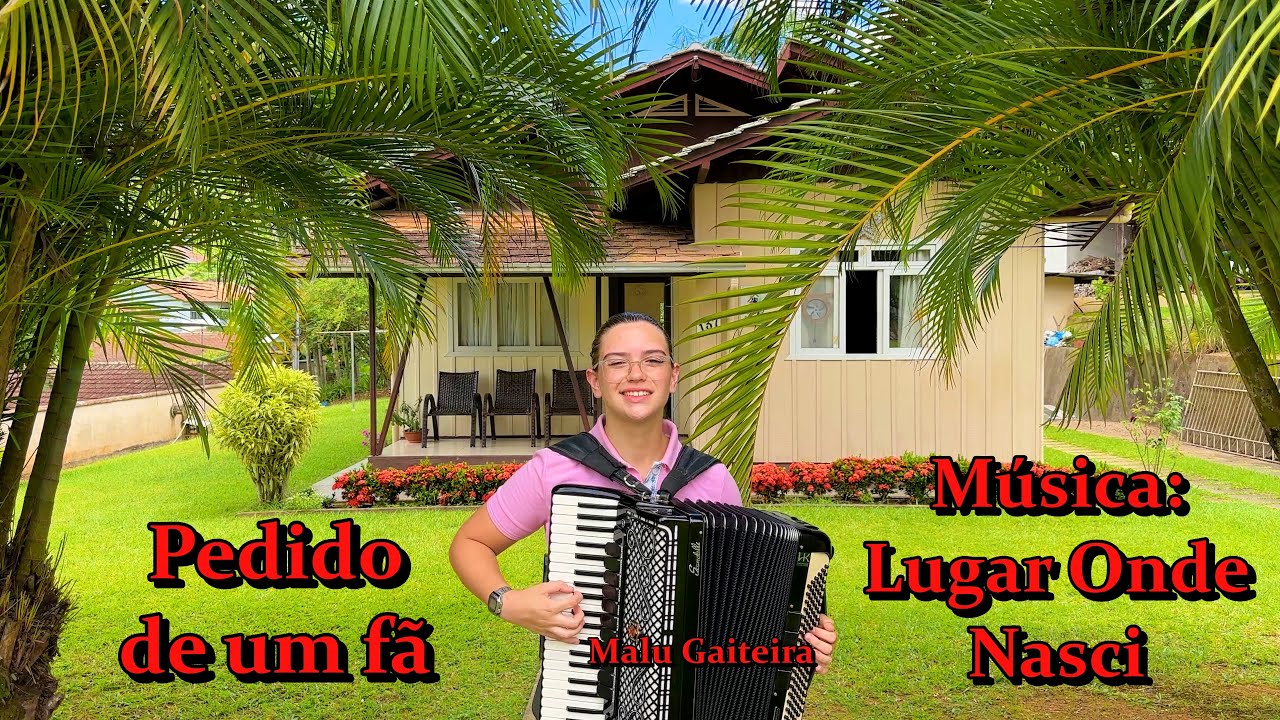 Malu Gaiteira - Lugar Onde Nasci ( Os Bertussi )